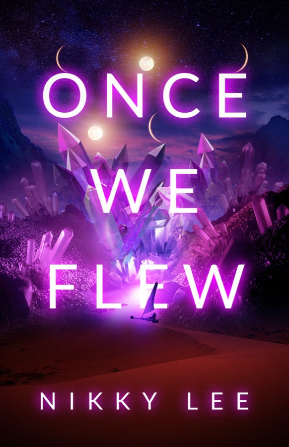Cover of Once We Flew by Nikky Lee, in glowing violet letters